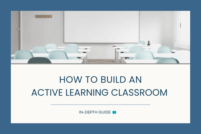 How to Build an Active Learning Classroom