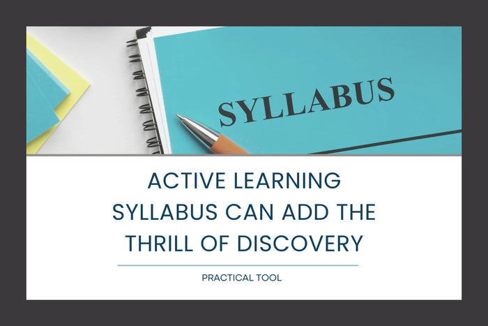 An Active Learning Syllabus Adds the Thrill of Discovery to the First Day of Class