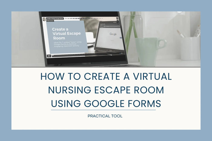 A nurse educator's desk with a computer that is ready to complete a video lesson on creating an educational nursing escape room using Google forms